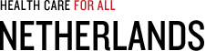 Health Care For All: Netherlands