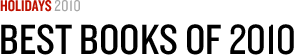 Holidays 2010: Best Books