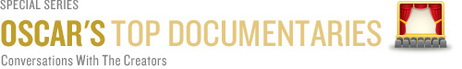 Oscar's Top Documentaries Oscar's Top Documentaries