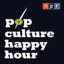 NPR Pop Culture Happy Hour Podcast