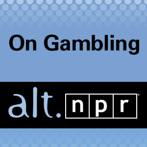  alt.NPR: On Gambling with Mike Pesca