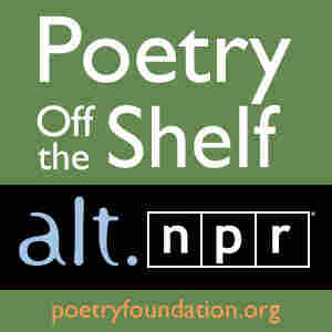 Poetry Off the Shelf Poetry Off the Shelf