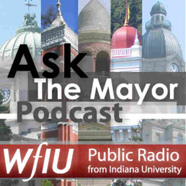 Ask the Mayor Ask the Mayor