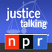 Justice Talking