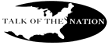 Talk of the Nation