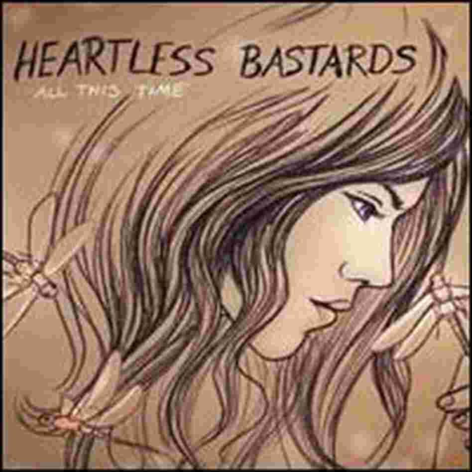 Heartless Bastards Heartless Bastards