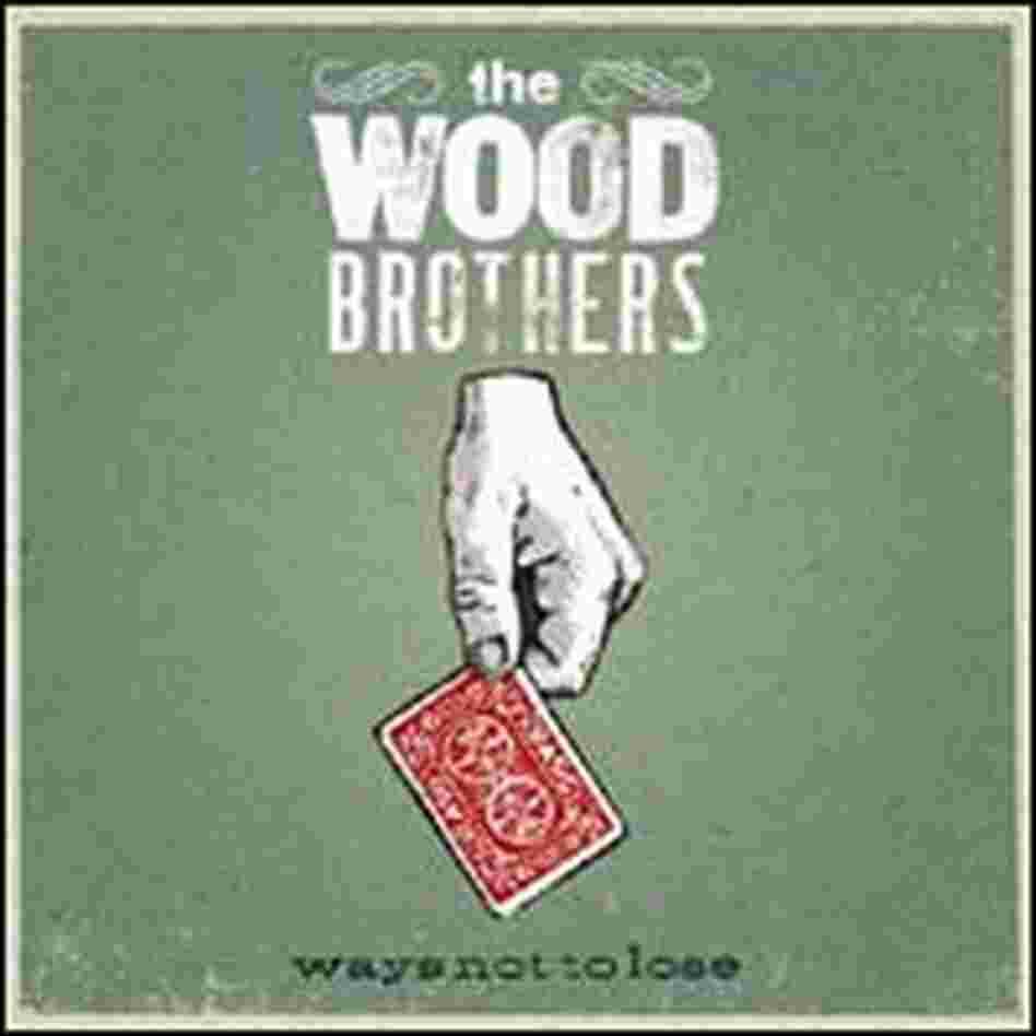 Wood Brothers Wood Brothers