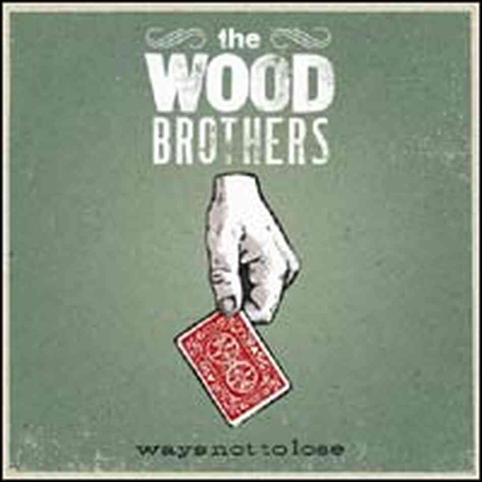 Wood Brothers Wood Brothers