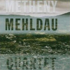 Metheny Mehldau Metheny Mehldau