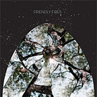 Friendly Fires Friendly Fires