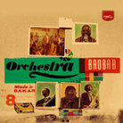 Orchestra Baobab Orchestra Baobab