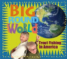 Big Round World Big Round World