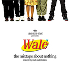 Wale Wale