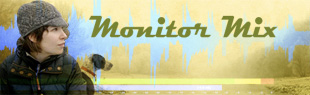 Monitor Mix