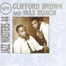 Clifford Brown & Max Roach Clifford Brown & Max Roach