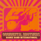 Occidental Brothers Dance Band International Occidental Brothers Dance Band International