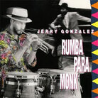 Rumba Para Monk Rumba Para Monk