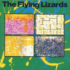 Flying Lizards art Flying Lizards art