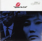 Speak No Evil Speak No Evil