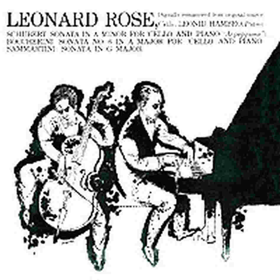 Leonard Rose plays Schubert Leonard Rose plays Schubert