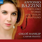 Cover for Antonio Bazzini: Virtuoso Works for Violin and Piano Cover for Antonio Bazzini: Virtuoso Works for Violin and Piano