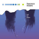 Cover for Not For Piano Cover for Not For Piano
