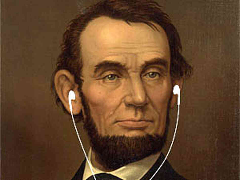 Abraham Lincoln's iPod would have needed a lot of memory to accommodate his eclectic tastes. Abraham Lincoln's iPod would have needed a lot of memory to accommodate his eclectic tastes.
