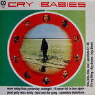Cry Babies Cry Babies
