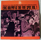 Cover for Eric Dolphy at the Five Spot, Vol. 1 Cover for Eric Dolphy at the Five Spot, Vol. 1