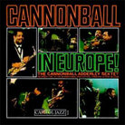 Cannonball in Europe Cannonball in Europe