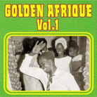 Golden Afrique Vol. 1 Golden Afrique Vol. 1