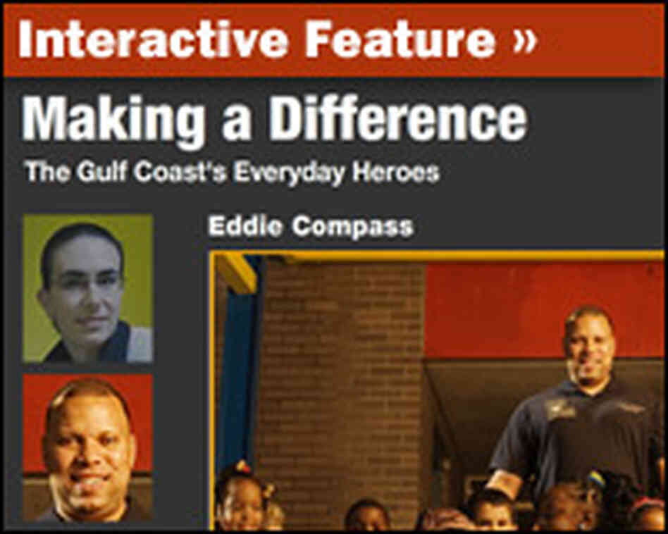 Interactive Graphic: The Gulf Coast's Everyday Heroes Interactive Graphic: The Gulf Coast's Everyday Heroes