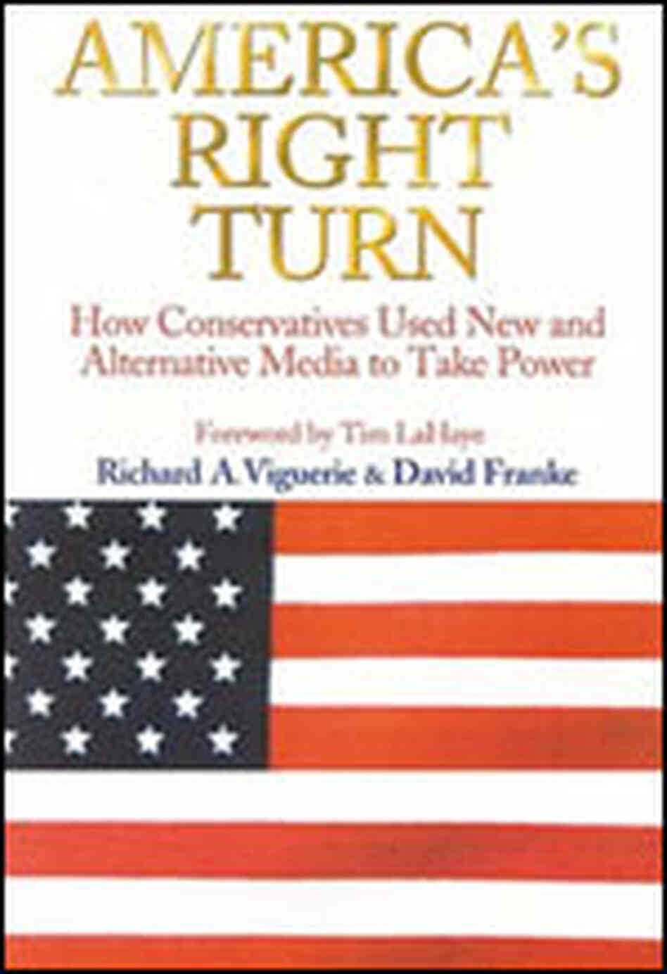 'America's Right Turn' 'America's Right Turn'