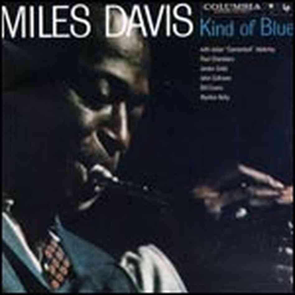 'Kind of Blue' 'Kind of Blue'