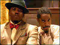Boogie-Woogie Rappers: Antwan Patton as Rooster, left, with Andre Benjamin as Percival. Boogie-Woogie Rappers: Antwan Patton as Rooster, left, with Andre Benjamin as Percival.