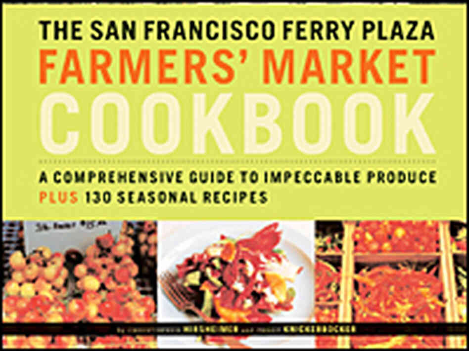Ferry Plaza cookbook Ferry Plaza cookbook