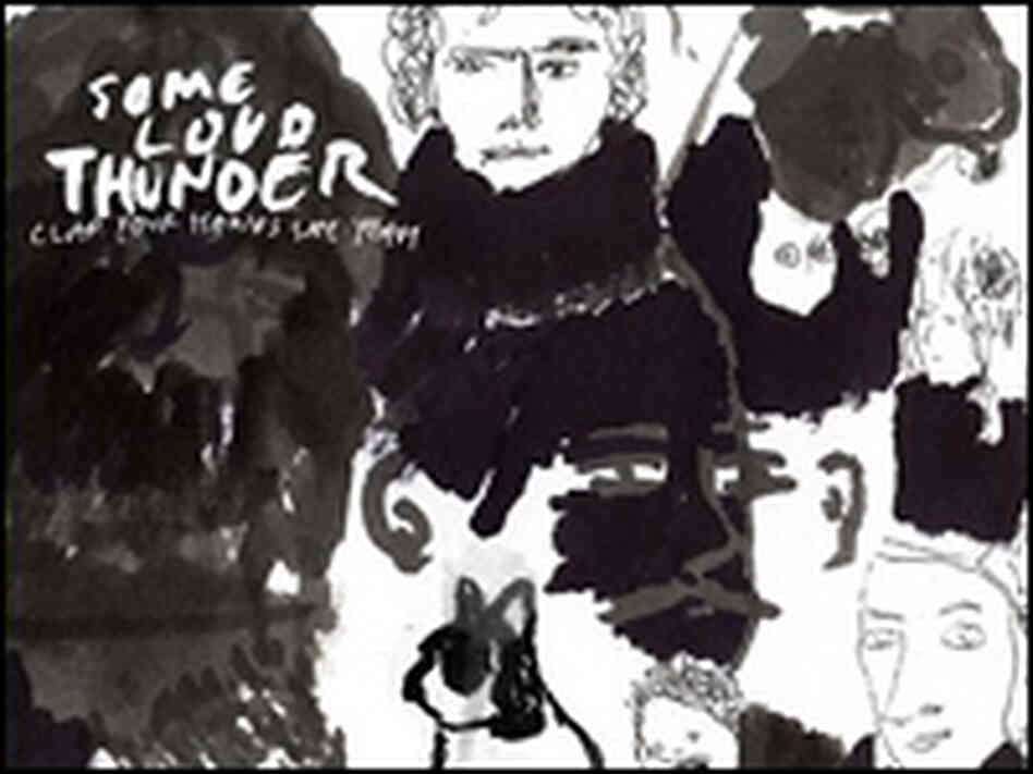 Detail from the CD cover of 'Some Loud Thunder'. Detail from the CD cover of 'Some Loud Thunder'.