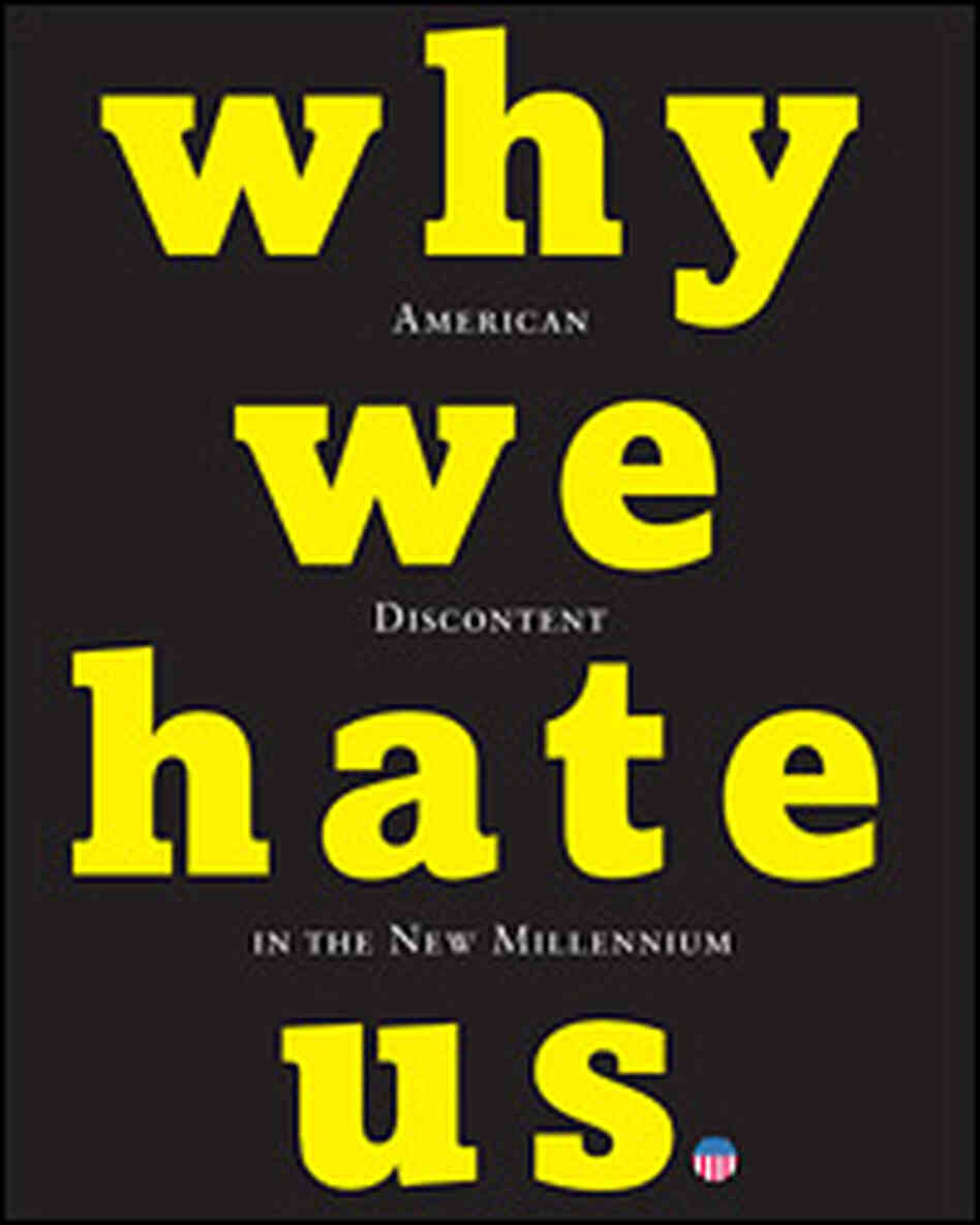 Cover of 'Why We Hate Us' by Dick Meyer Cover of 'Why We Hate Us' by Dick Meyer