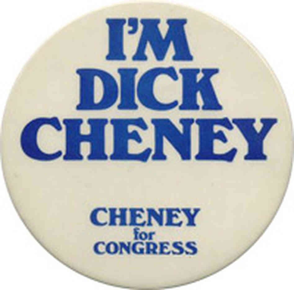 Dick Cheney button Dick Cheney button