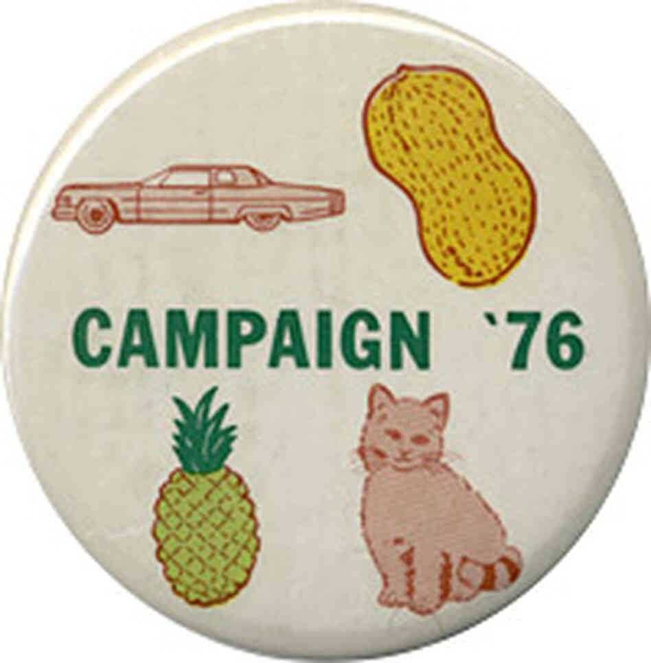 Campaign '76 button Campaign '76 button