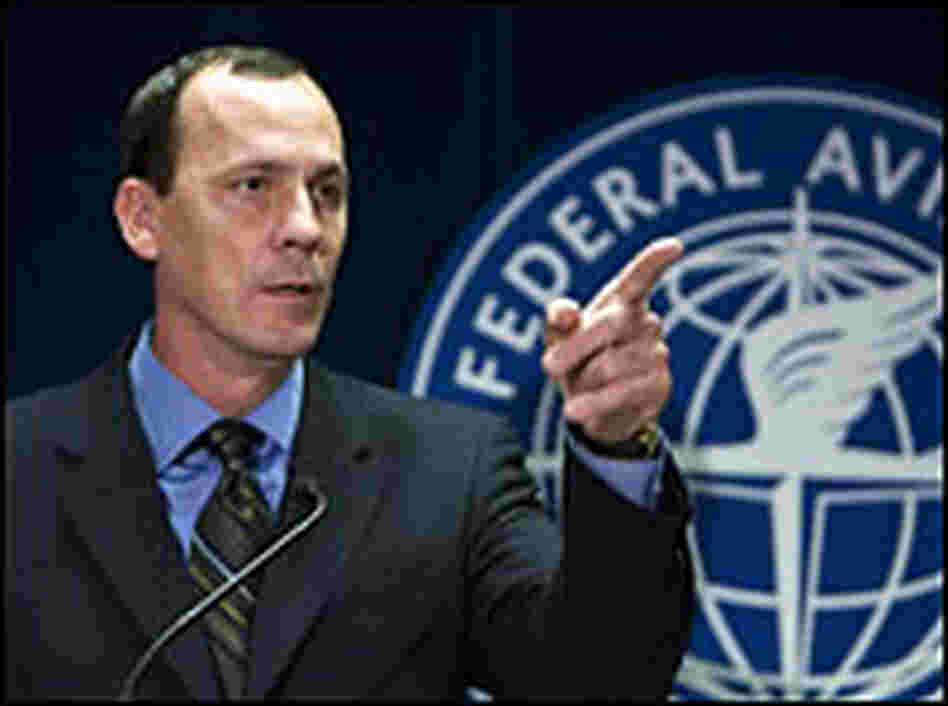 FAA Administrator Robert Sturgell FAA Administrator Robert Sturgell