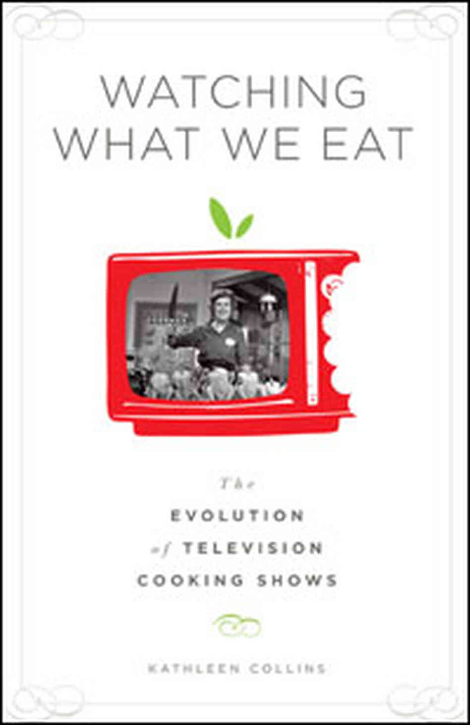 Watching What We Eat cover Watching What We Eat cover