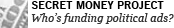 Secret Money Project