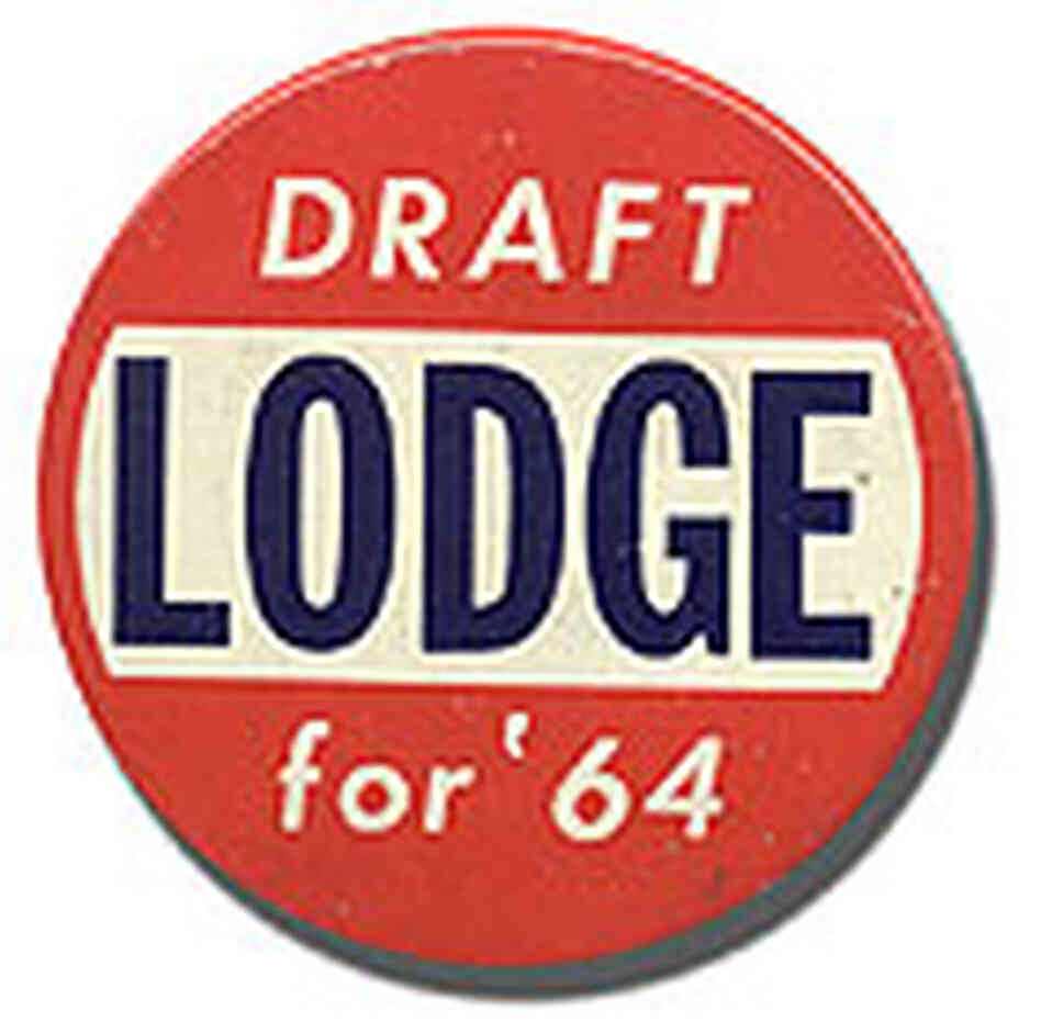 Campaign Button for Henry Cabot Lodge Campaign Button for Henry Cabot Lodge