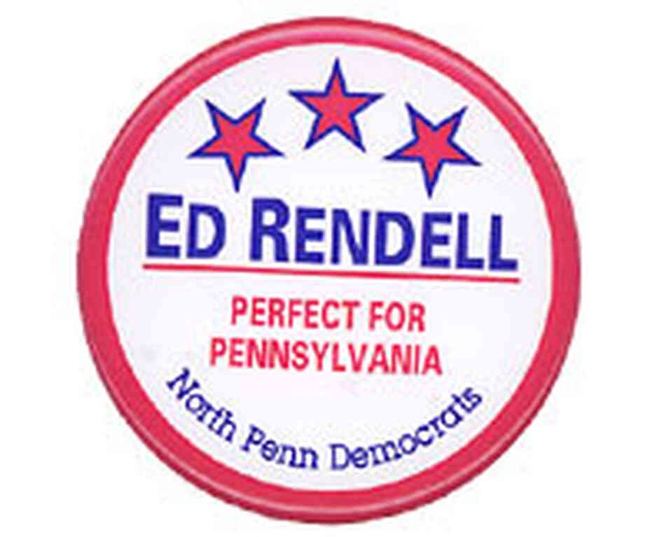 'Ed Rendell: Perfect for Pennsylvania' campaign button 'Ed Rendell: Perfect for Pennsylvania' campaign button