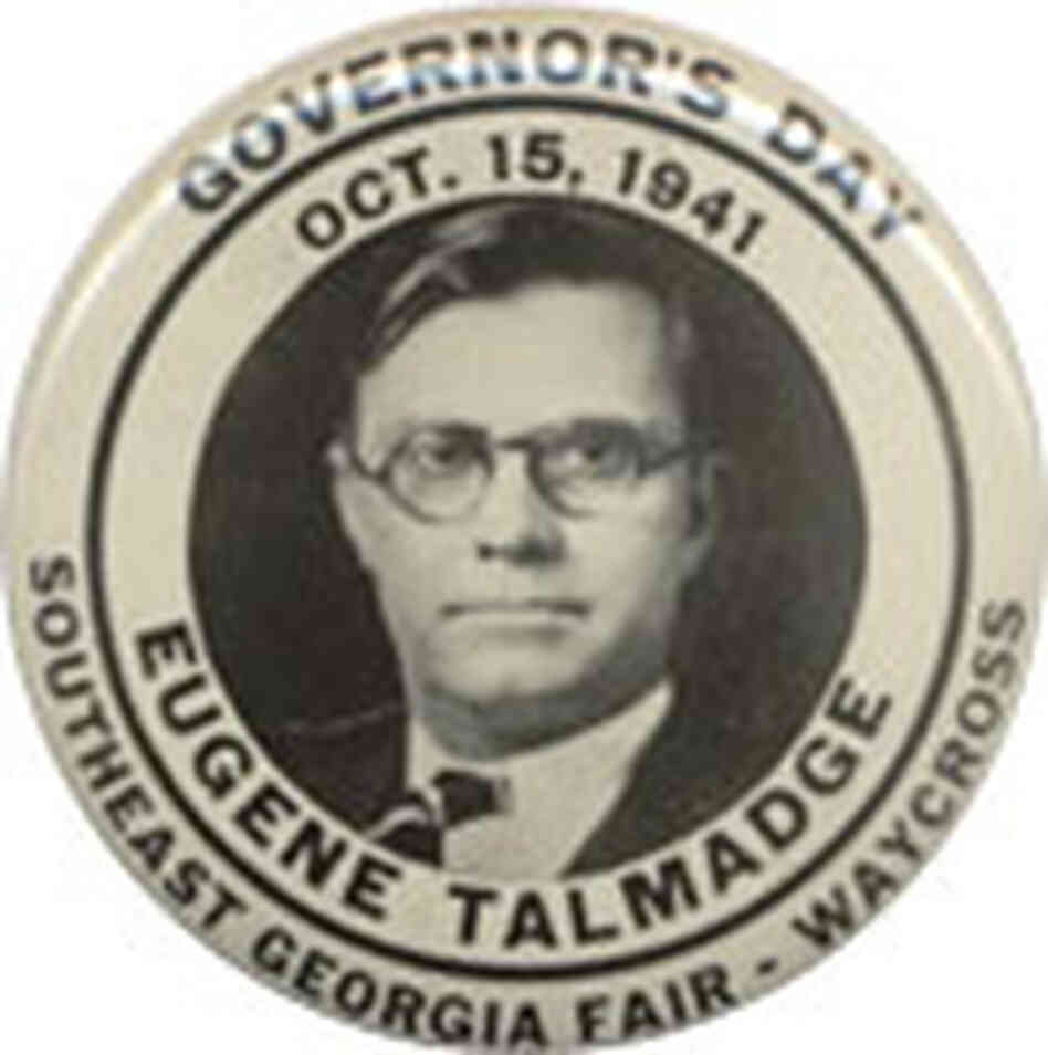 Eugene Talmadge button Eugene Talmadge button
