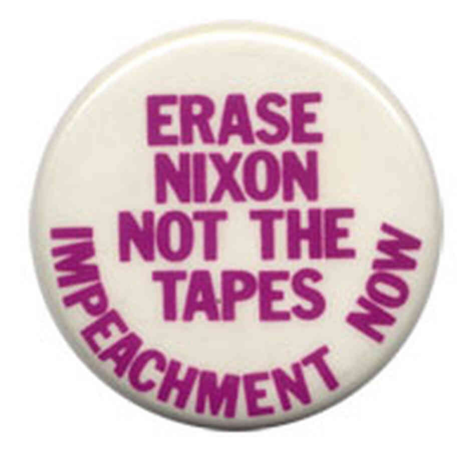 'Erase Nixon Not the Tapes' button 'Erase Nixon Not the Tapes' button