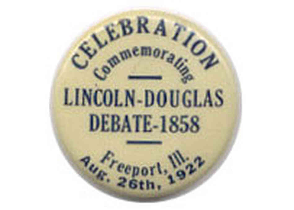 'Lincoln-Douglas Debate' button 'Lincoln-Douglas Debate' button