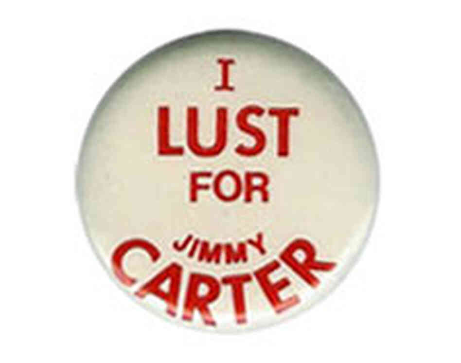 'I Lust for Jimmy Carter' button 'I Lust for Jimmy Carter' button