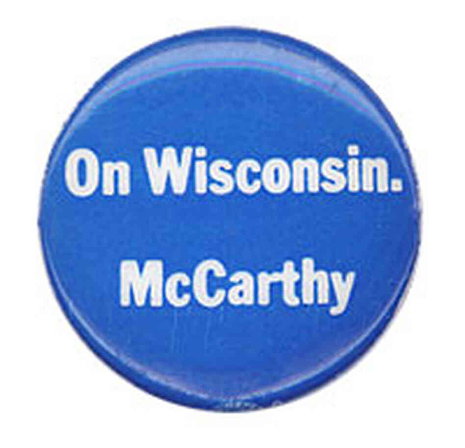 'On Wisconsin. McCarthy' button 'On Wisconsin. McCarthy' button